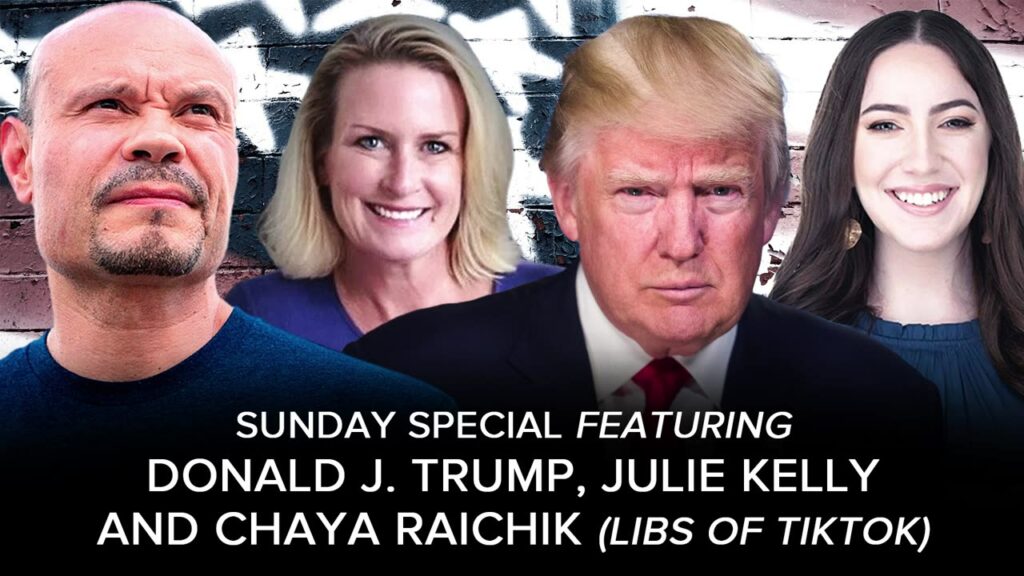 Dan Bongino sunday special with donald trump, julie kelly and chaya raichik who is libsoftiktok