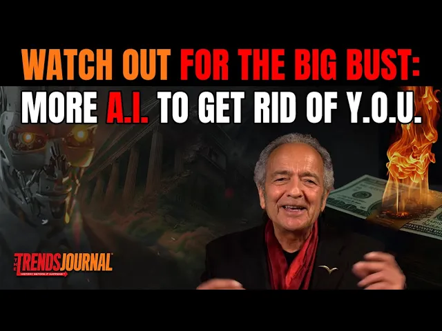 Gerald Celente talks on Trends Journal about how AI could get rid of you