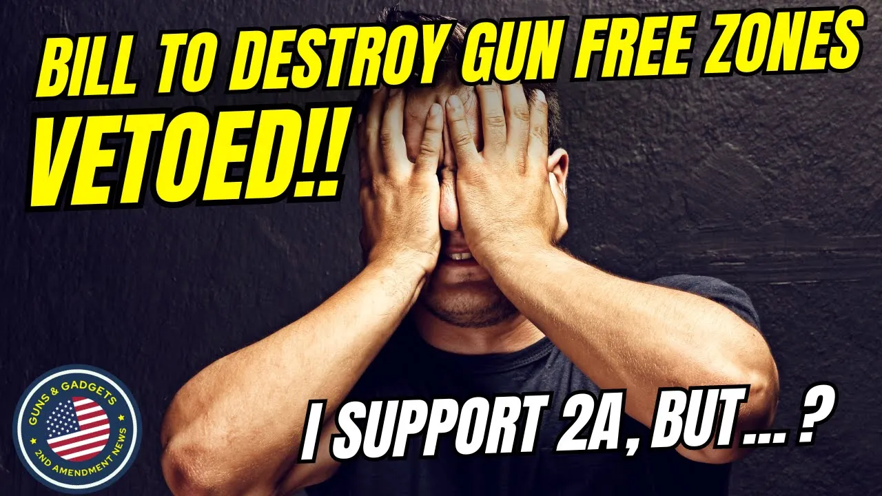 Guns & Gadgets 2nd Amendment News talks about a bill removing gun free zones being vetoed