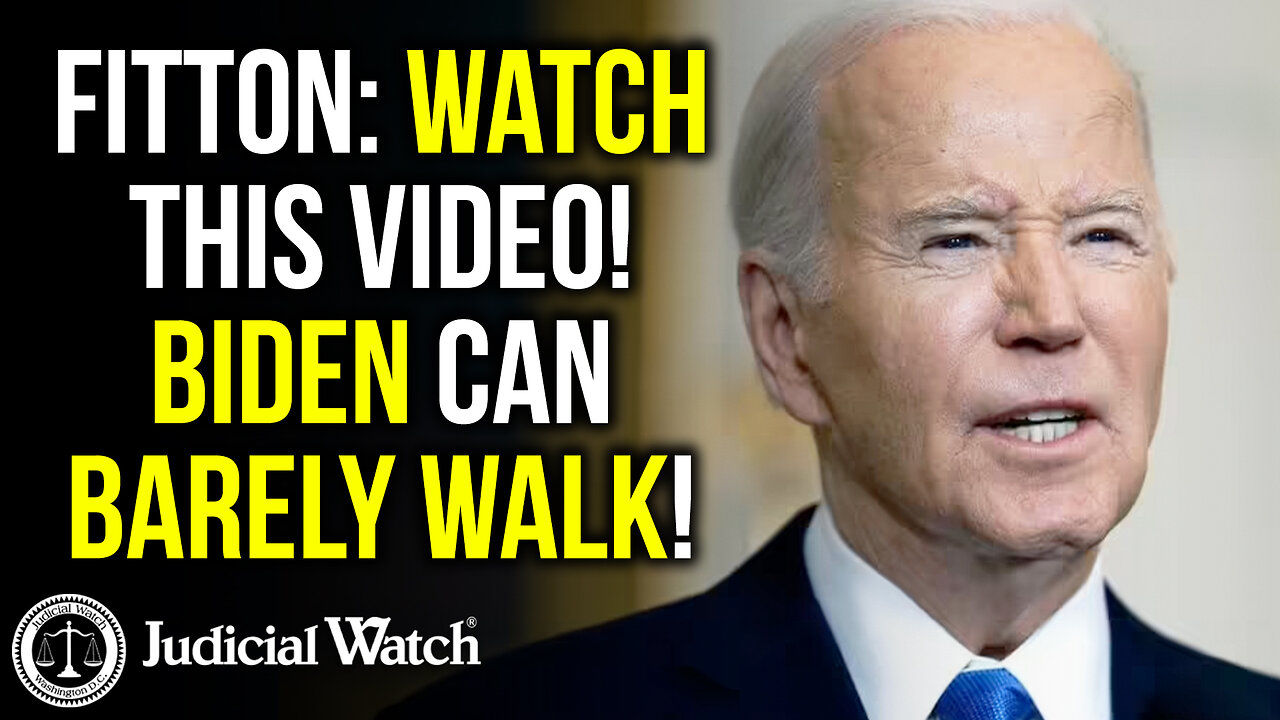 tom fitton from Judicial Watch talks about how biden can barley walk in this video