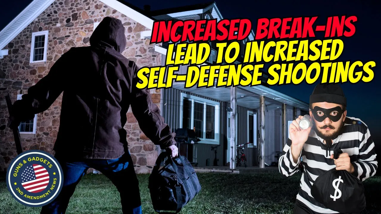 Guns & Gadgets 2nd Amendment News talks about an increased break ins and self defense shootings