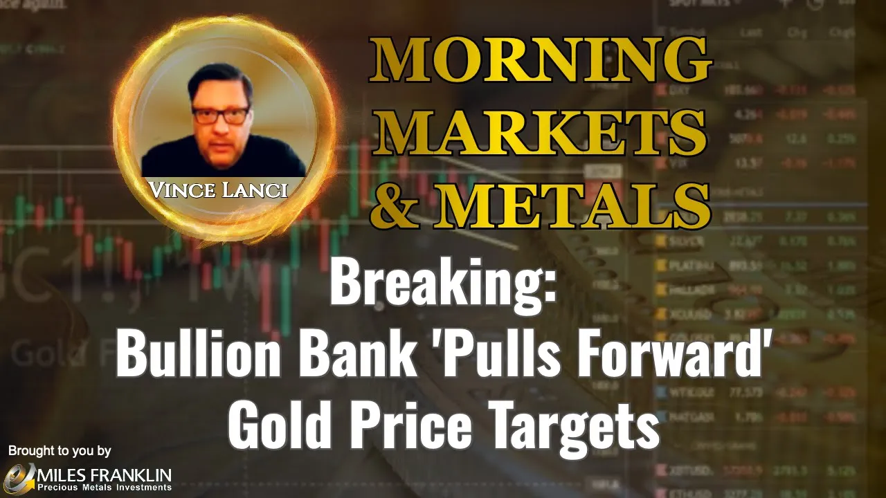 Arcadia Economics talks about how vince lanci broke bullion bank pulled forward gold price targets