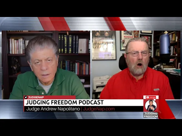 Judge Napolitano - Judging Freedom with Larry Johnson