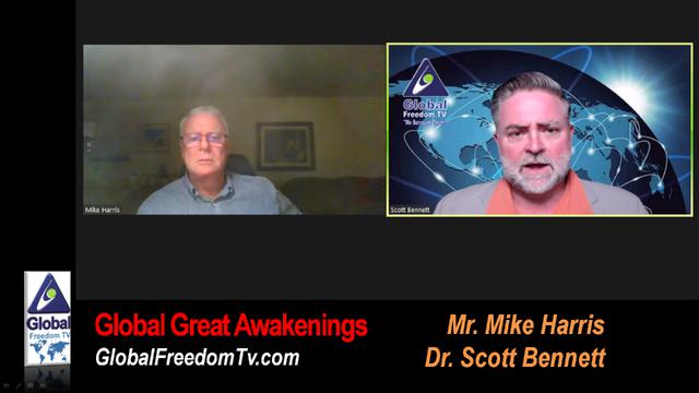Global Freedom TV with dr. scott bennett and mr. mike harris