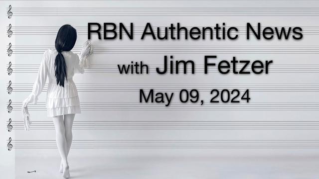 RBN Authentic News with Jim Fetzer