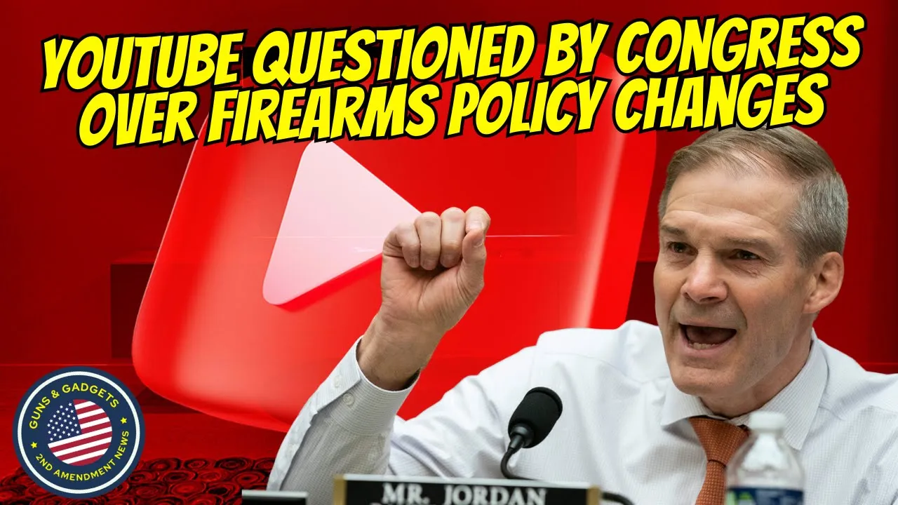 Guns & Gadgets 2nd Amendment News talks about how youtube was questioned by GOA congress over firearms content