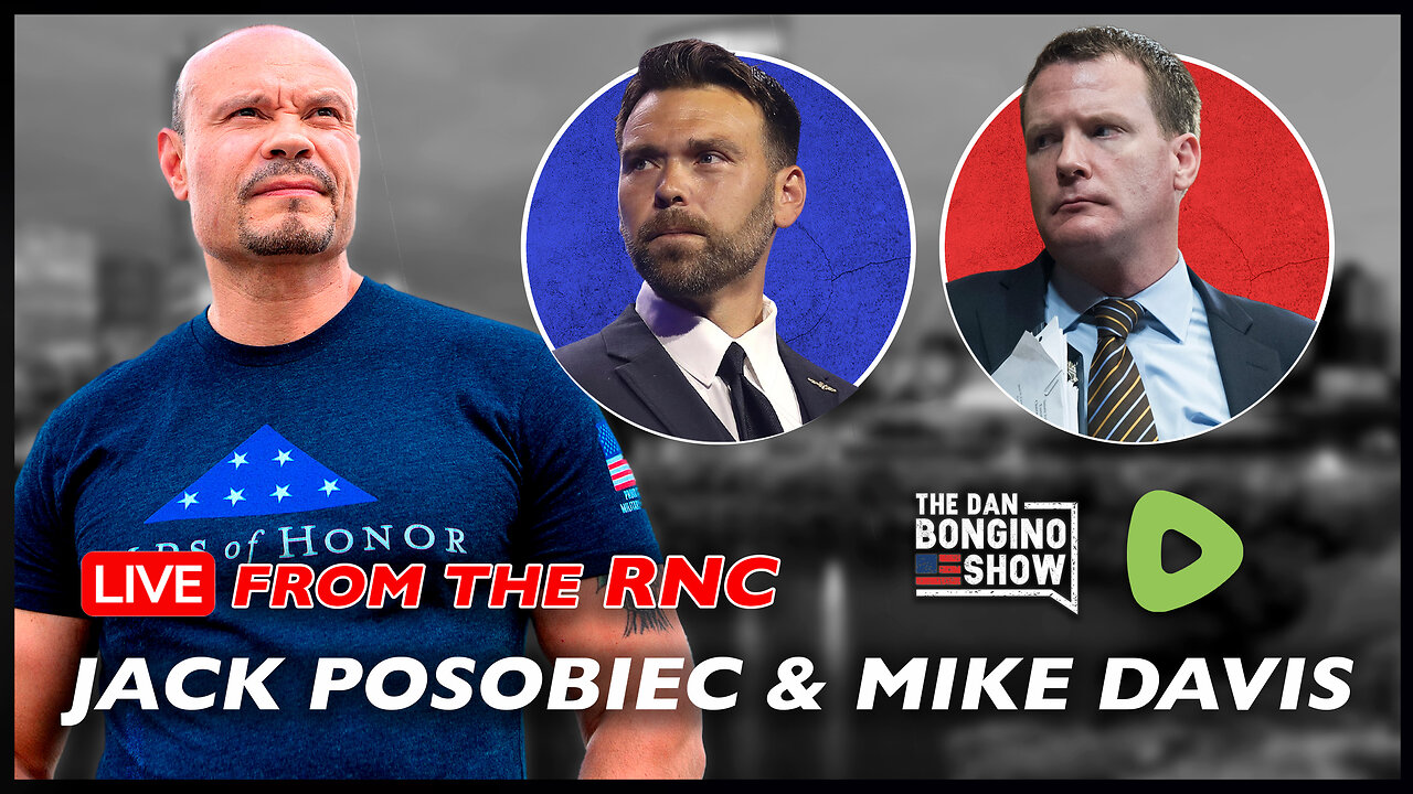 Dan Bongino live as the republican national convention with mike davis