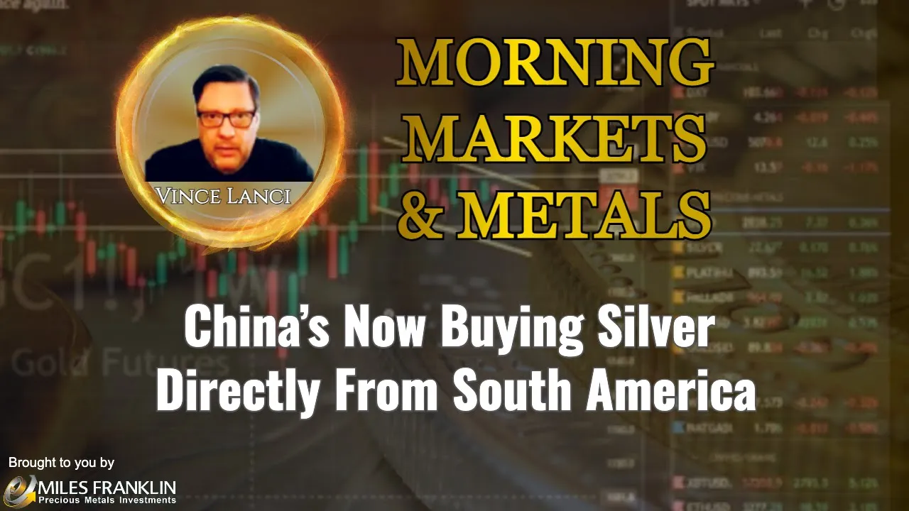 Arcadia Economics talks about how china is now buying silver directly from south america