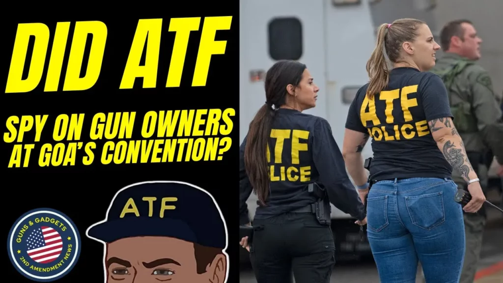 Guns & Gadgets 2nd Amendment News talks about how the ATF spied on gun owners