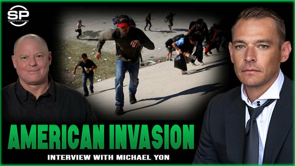 Stew Peters Network talks about how there is an invasion millions of illegals human traffickers