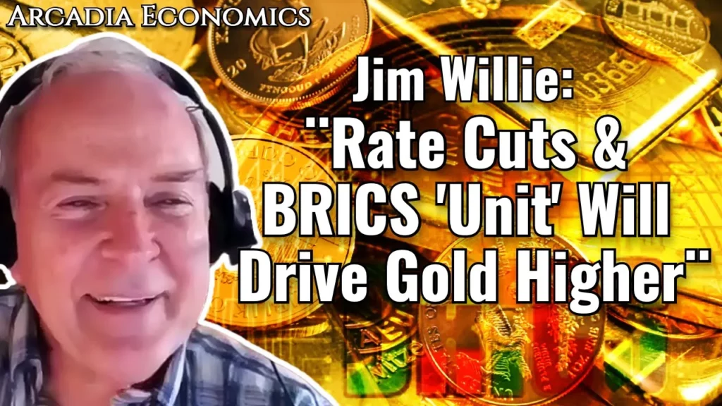 Arcadia Economics talks about how jim willie rate cuts brics