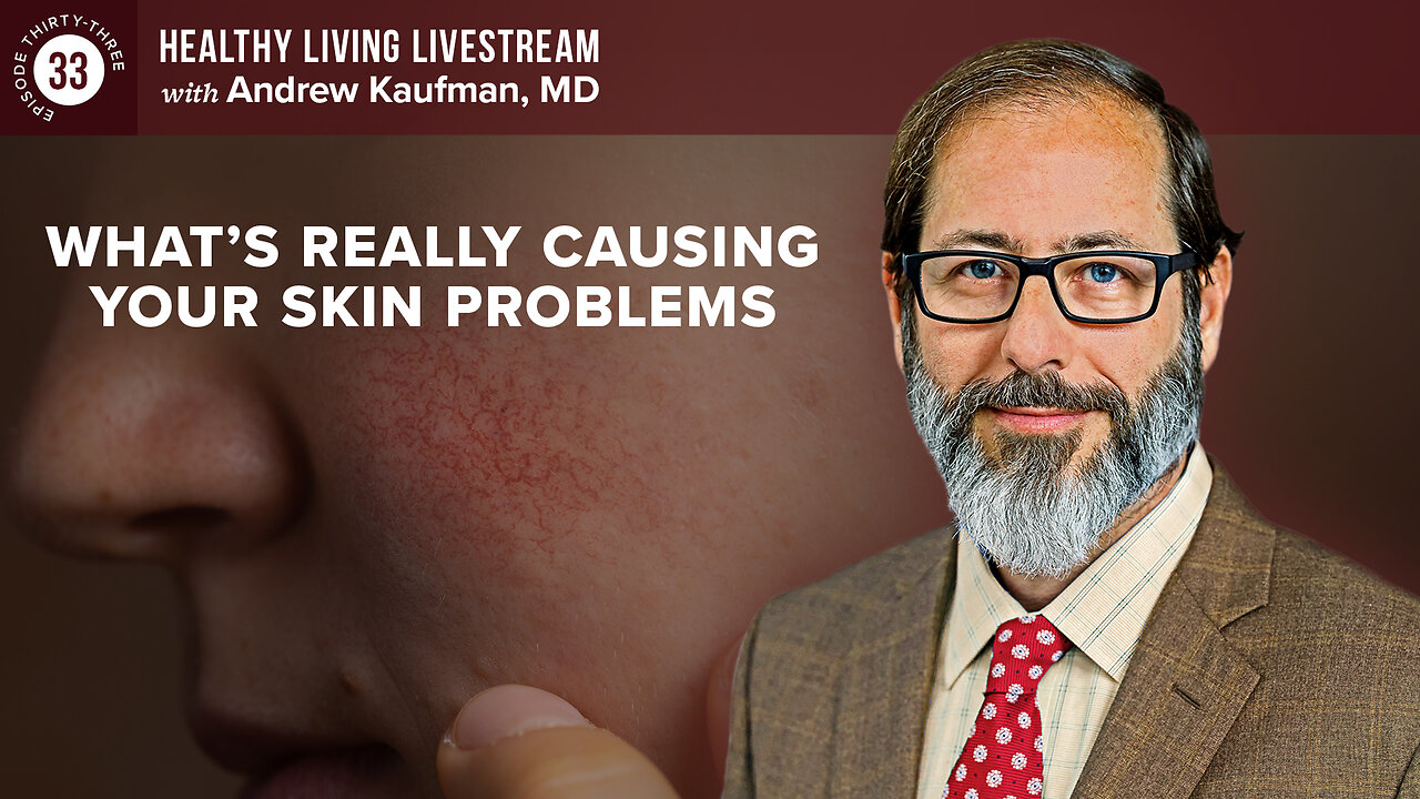 Andrew Kaufman M.D. talks about what is really causing your skin problems