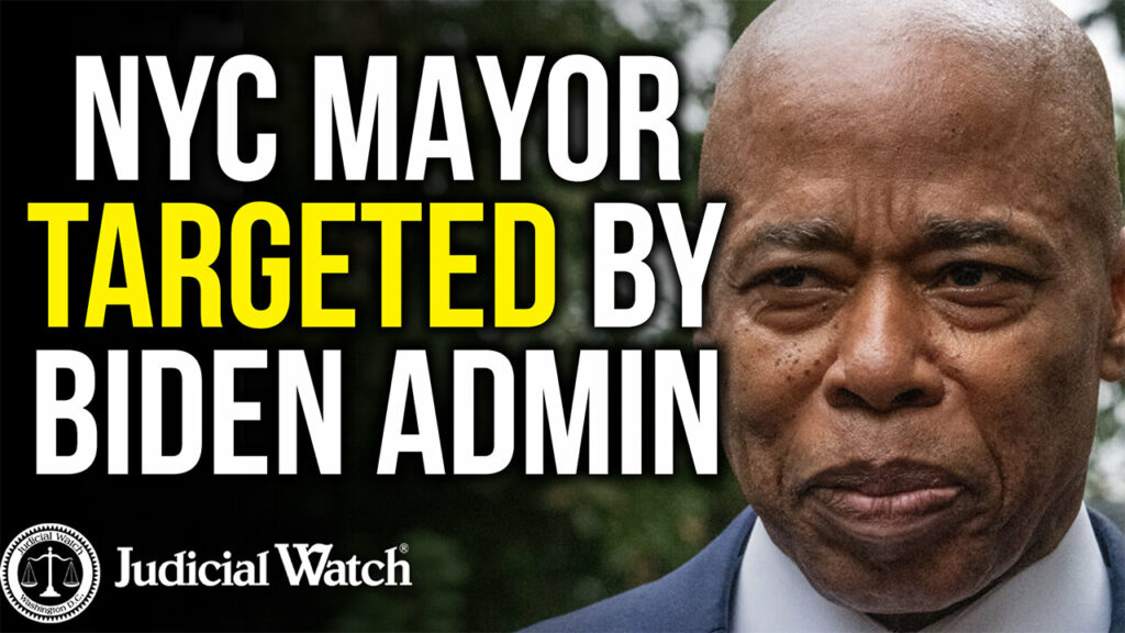 Judicial Watch talks about how eric adams indicted by biden