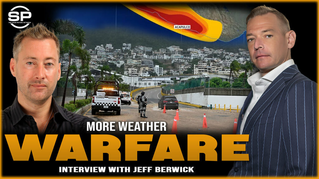 Stew Peters Network talks about how geo engineered hurricane john is now rampaging through acapulco