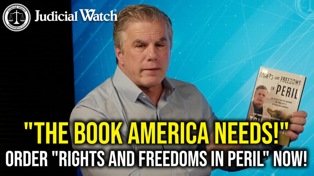 Judicial Watch talks about how the book of america needs order rights and freedoms