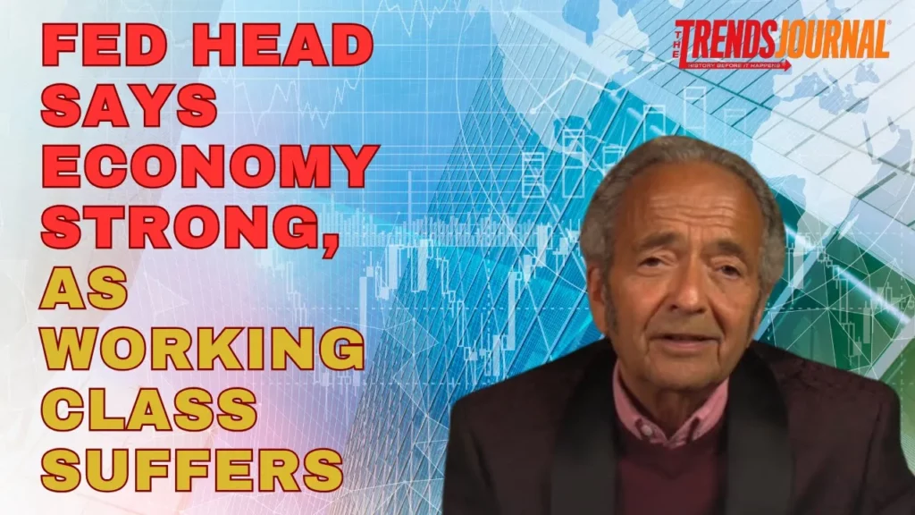 Gerald Celente talks about how the fed head says economy is strong