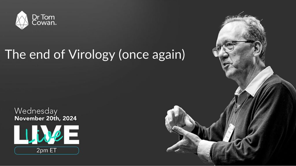 DrTomCowan talks about the end of virology