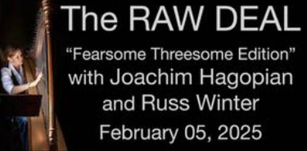 Jim Fetzer on the raw deal 2-5-25