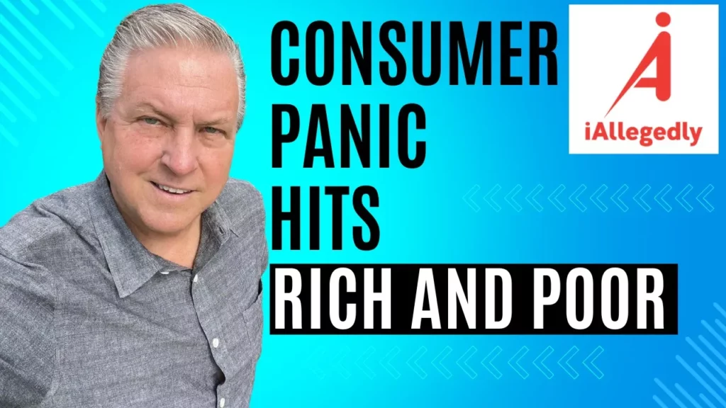 I Allegedly talks about how consumer panic hits the rich and poor