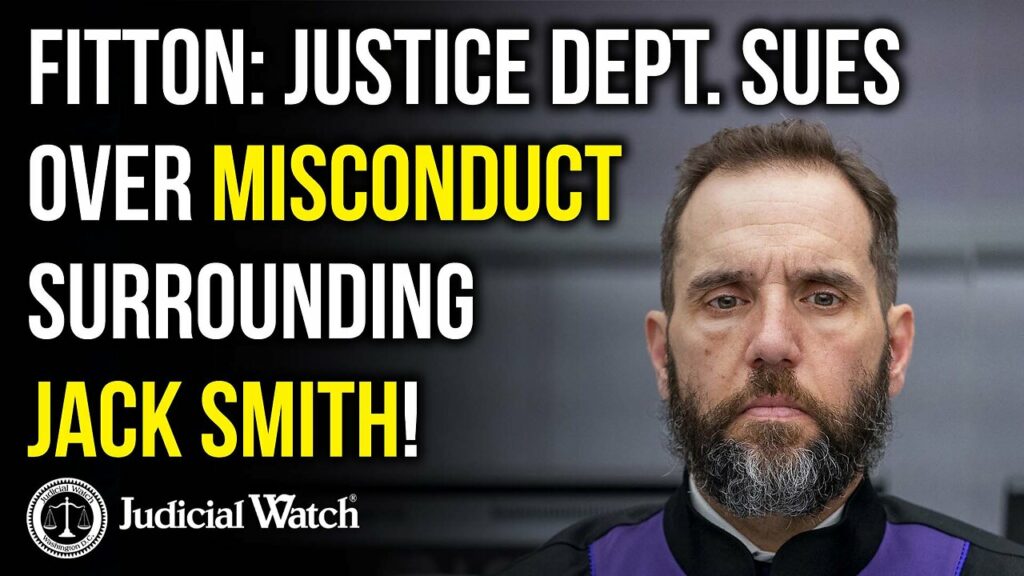 Tom Fitton from judicial watch show talks about misconduct surrounding jack smith