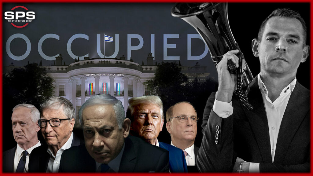 Stew Peters Network talks about how the US is occupied