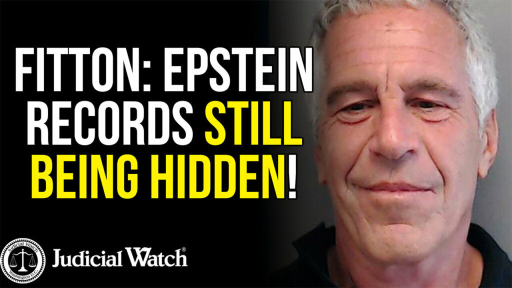 Judicial Watch talks about how fitton and Epstein records are still being hidden
