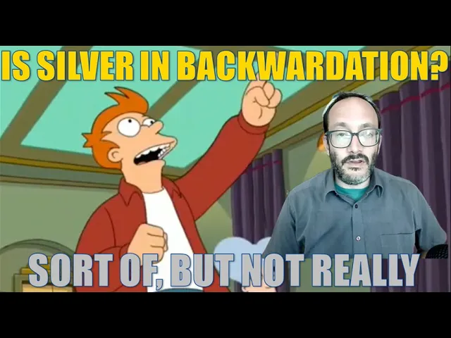 Rafi Farber talks about how the truth about silver and backwardation
