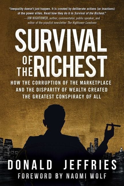 Survival of the Richest | Don Jeffries