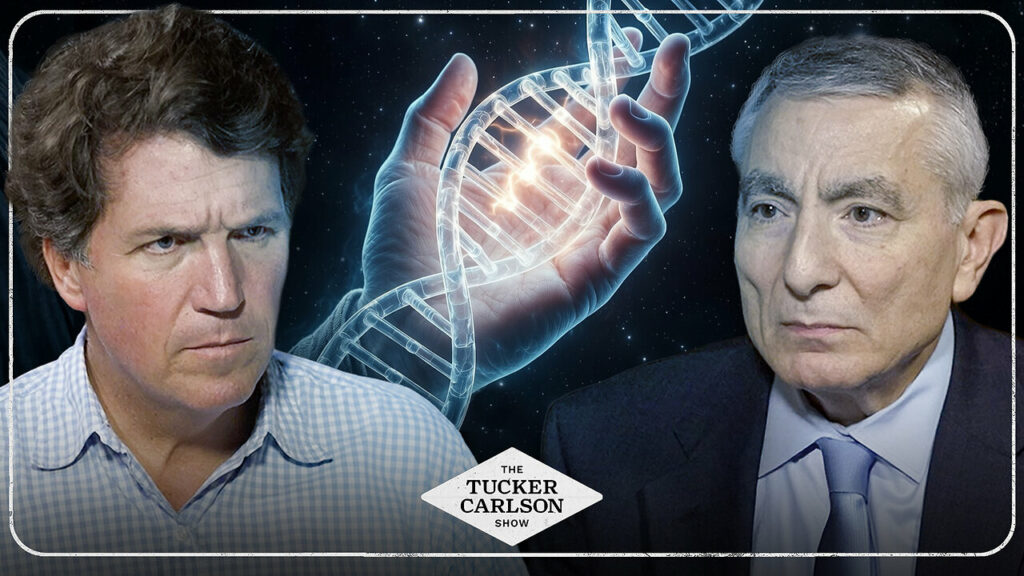 Tucker Carlson Network talks about how the world leading scientist on the evolution myth are talking about the origins of life